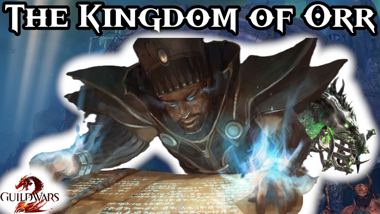 The Entire Story of Orr | Guild Wars 2 Lore