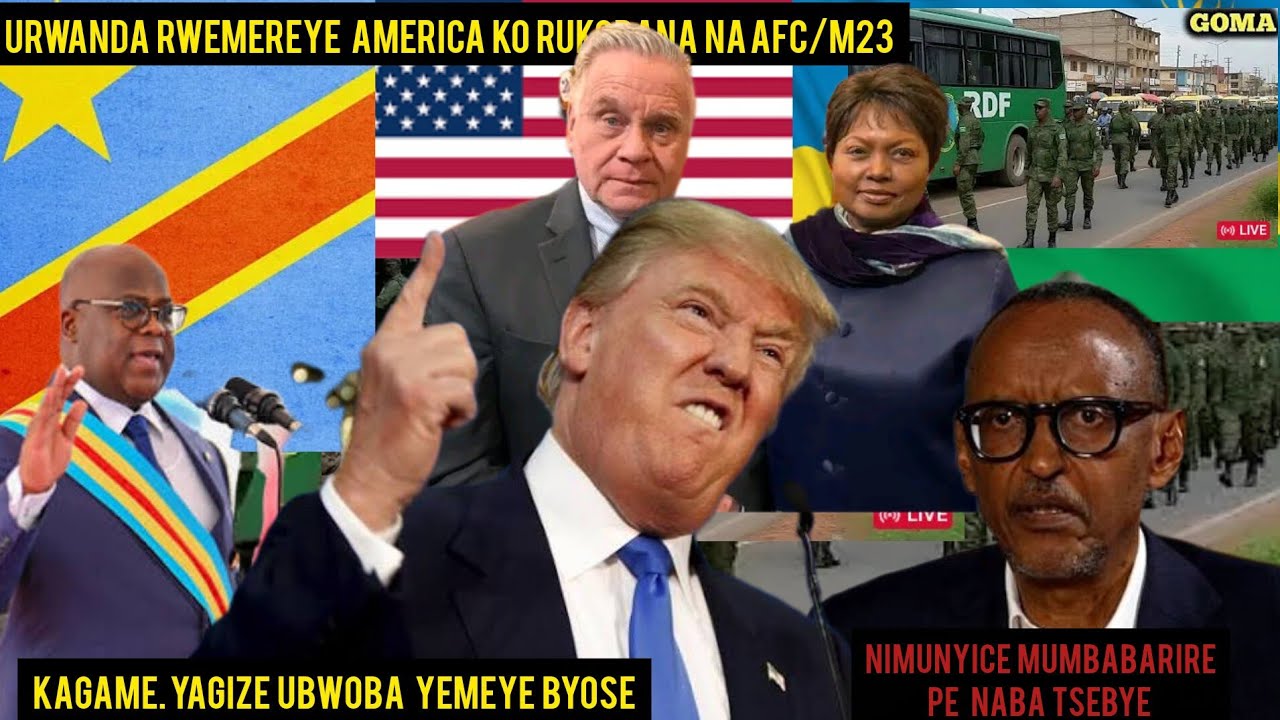 U Rwanda Rwemereye America ko M23 Aringabo Za RDF Ngo Bagiye kurinda Abatutsi bo Muri Congo byakomey