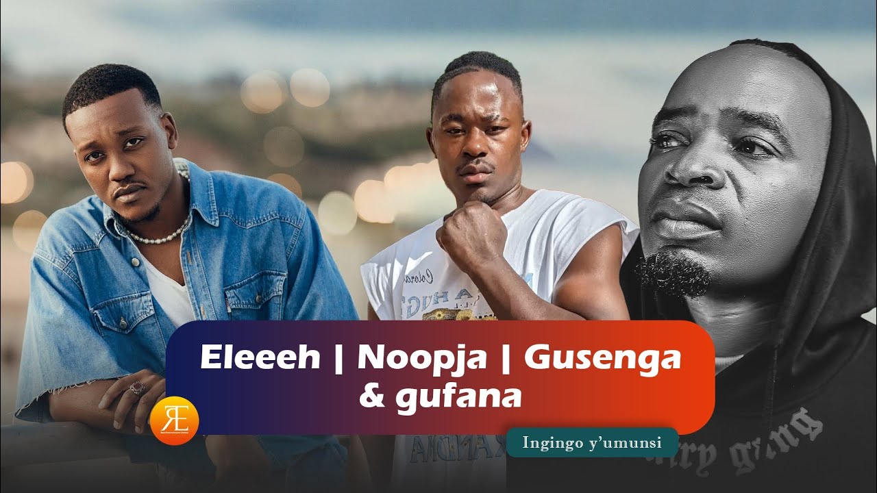 ELEÉEH ELEMENT AHO IZINA RYAKOMOTSE💥 NOOPJA NI PAPA| GUFANA & GUSENGA🙏🏻IKIGANIRO KIZA NA BONGO KISS