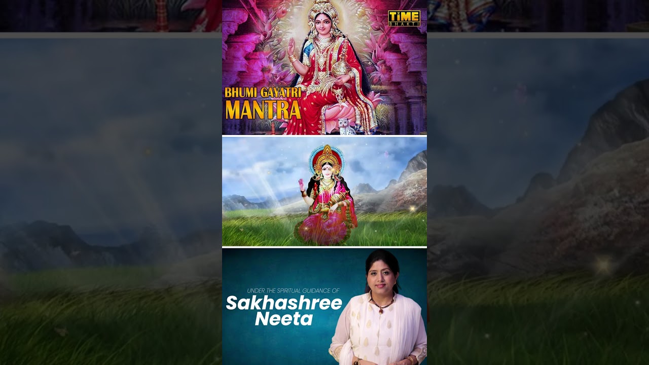 Bhumi Gayatri Mantra | #Gayatrimantra #bhumigayatri #bhaktigeet #bhaktisong #timeaudiobhakti
