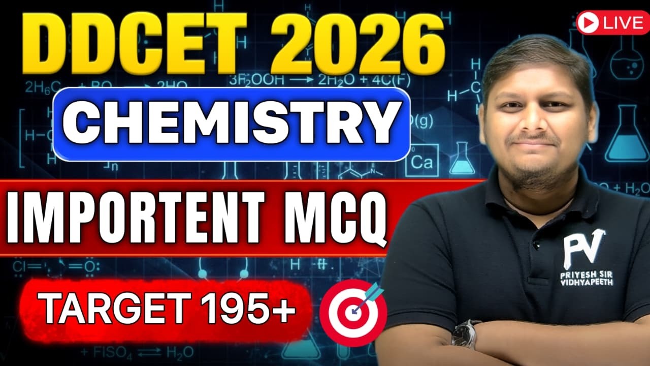 DDCET 2026 🔥 DIPLOMA TO DEGREE EXAM 🔥 CHEMISTRY MIMP MCQ 🔥 TARGET 195+ 🔥 ARTIKSIR