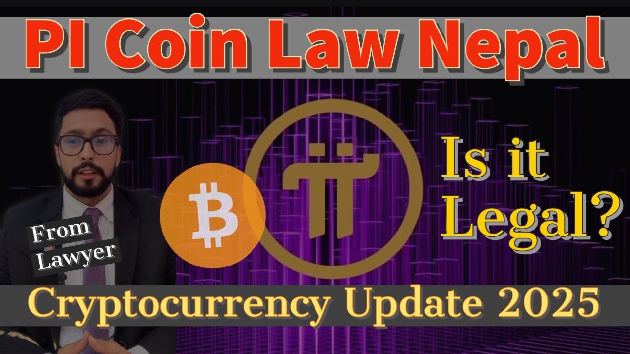🚀 PI Coin Law Nepal UPDATE 2025! LEGAL or Not?  विदेश बस्ने नेपालीले के गर्ने ? Pi Network