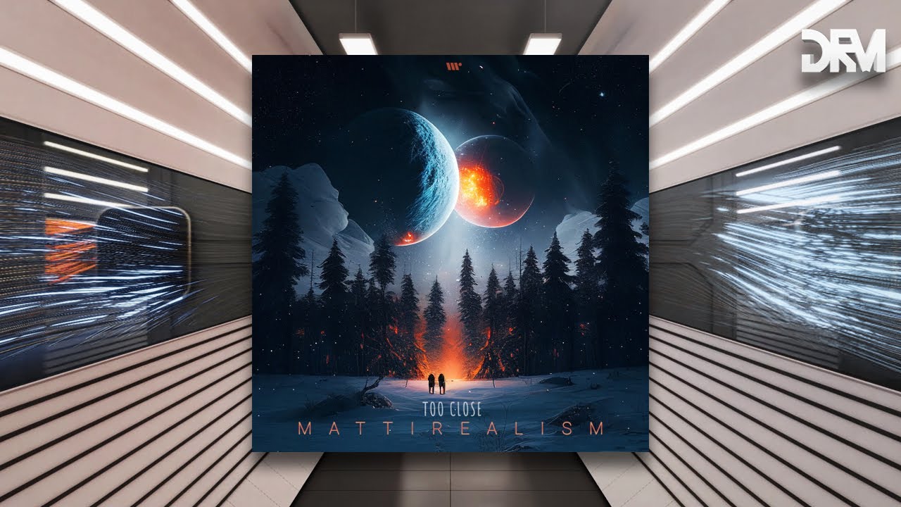 Mattirealism - Too Close [DNBB Records]