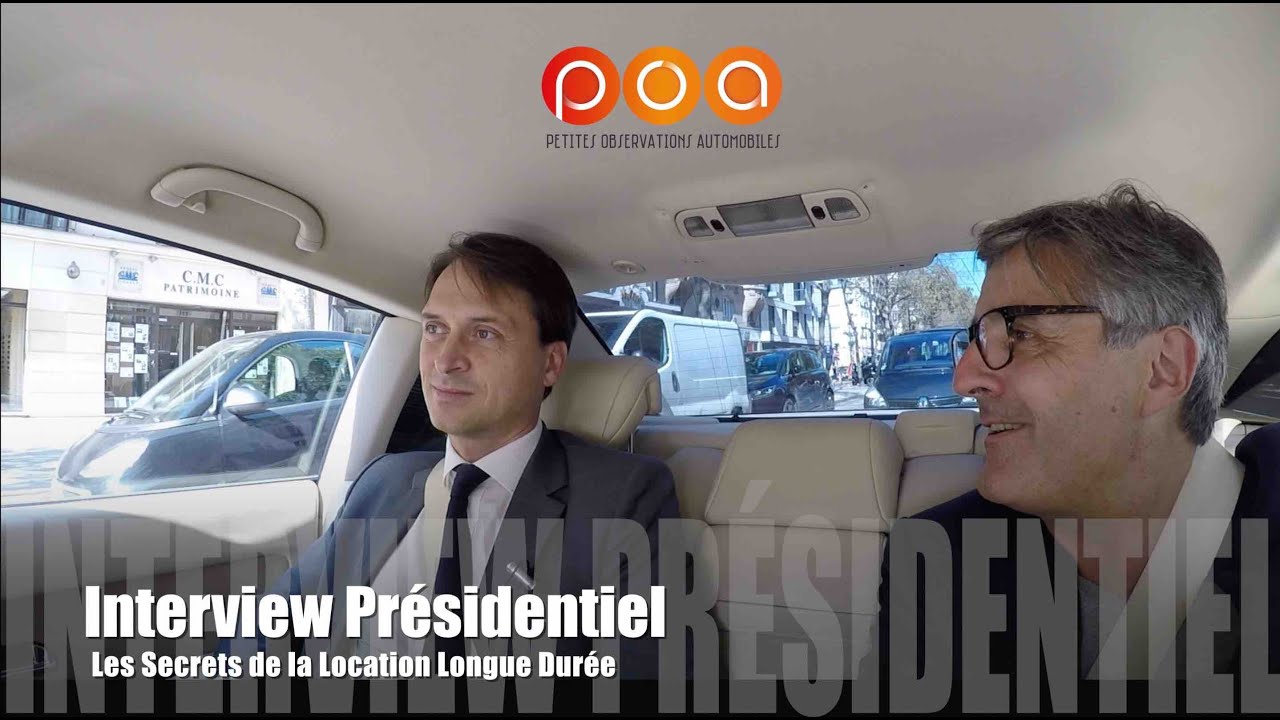 Les secrets de la Location Longue Durée - Interview présidentiel
