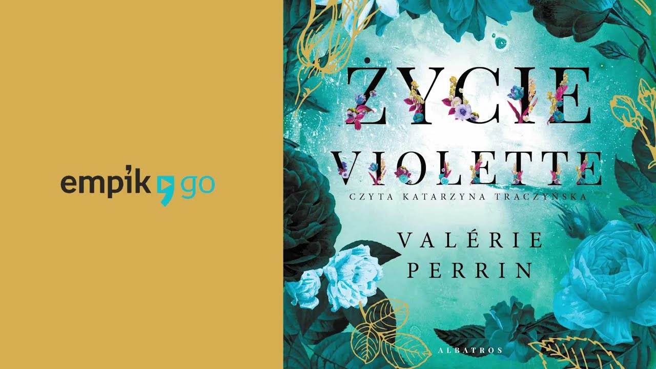 Życie Violette. Valerie Perrin. Audiobook PL