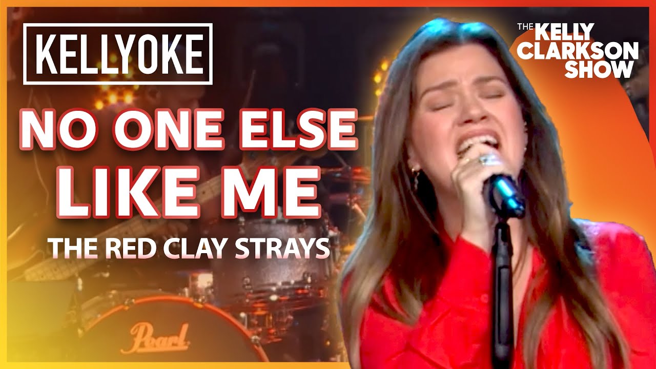 'No One Else Like Me' By The Red Clay Strays | Kelly Clarkson Kellyoke Cover