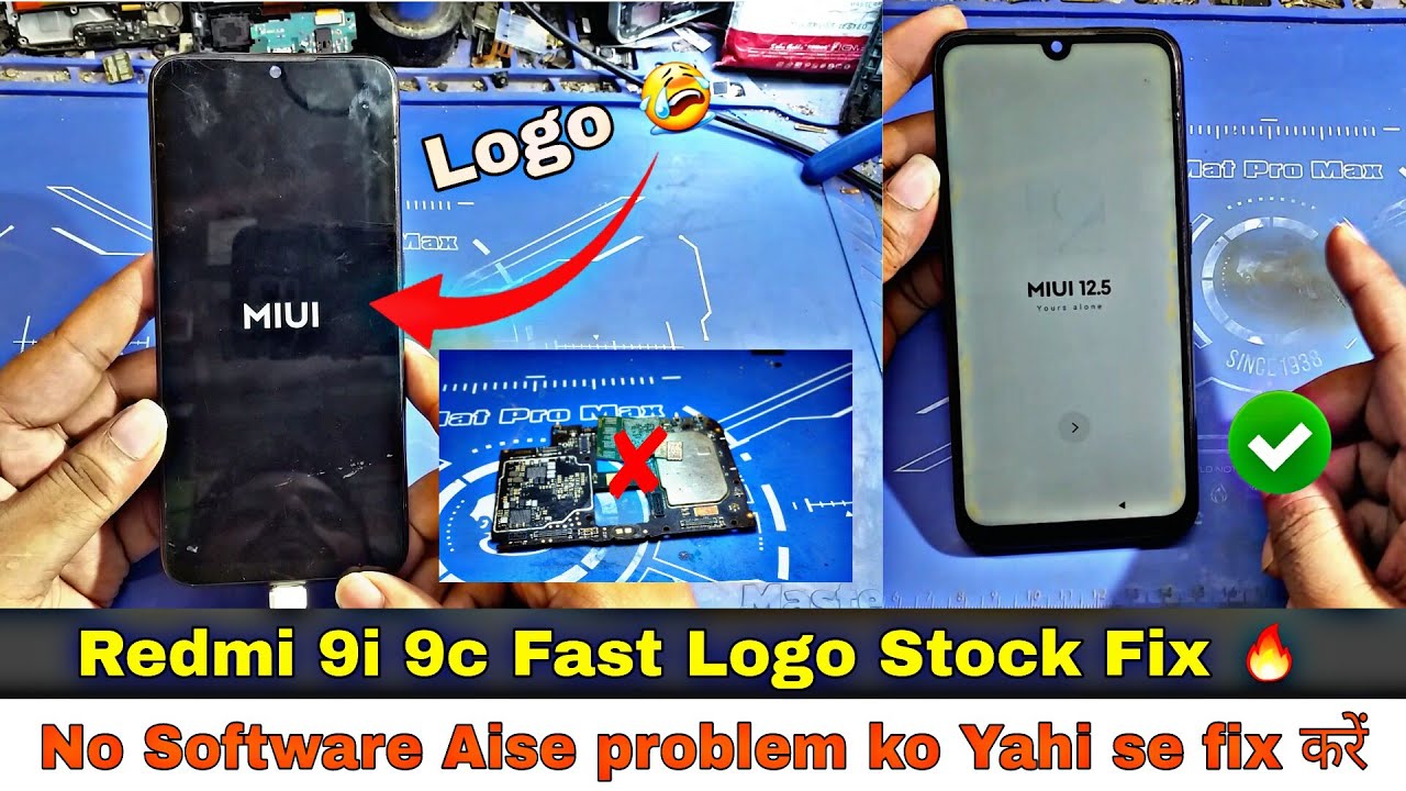 Redmi 9c 9i Fast Logo Stock Fix 🔥 | ऐसे Fault को यहां से Repair करें एक ही बार में