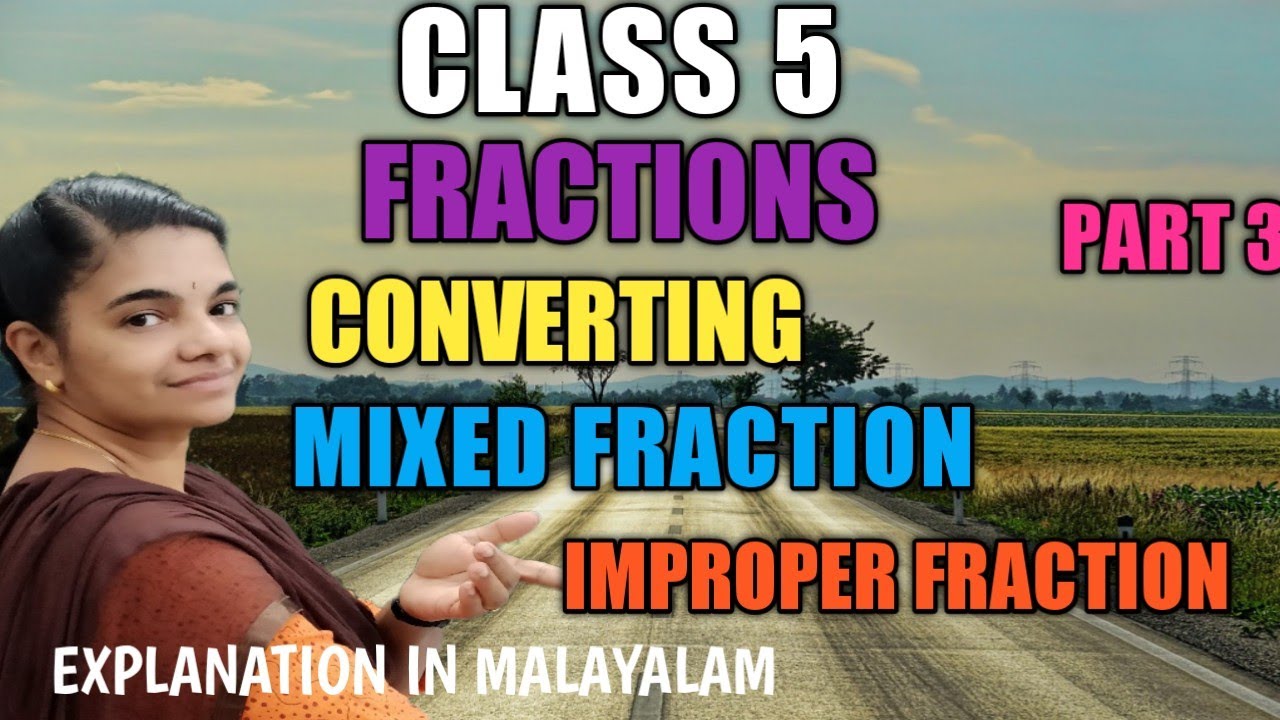 #CLASS 5 MATHS / FRACTIONS PART 3/ CONVERTING MIXED TO IMPROPER AND IMPROPER TO MIXED FRACTIONS