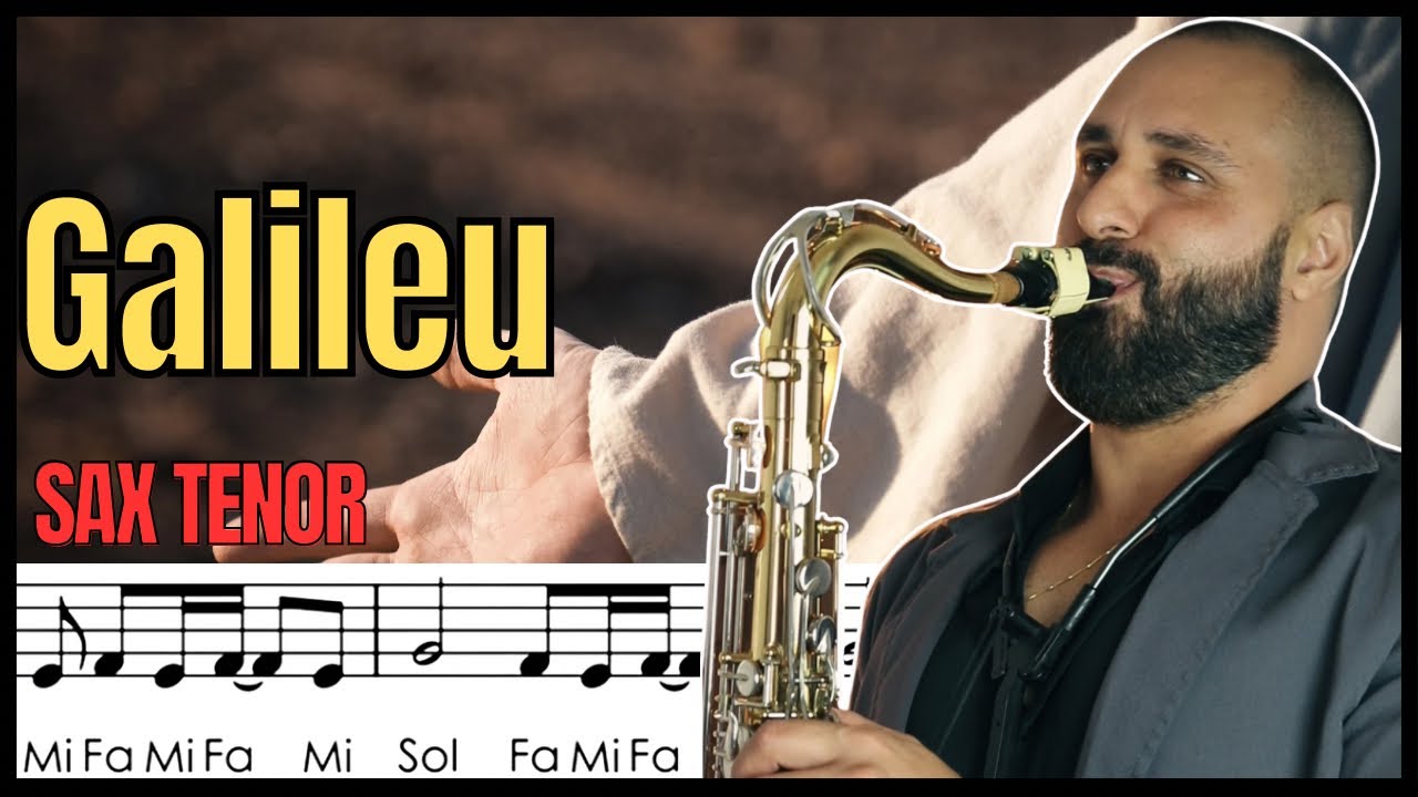 Galileu | Partitura simplificada com notas - Sax Tenor 🎷