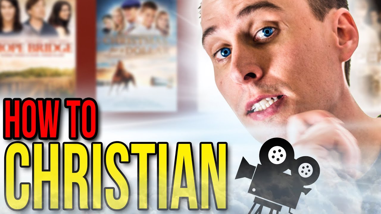 How to Make a Christian Movie