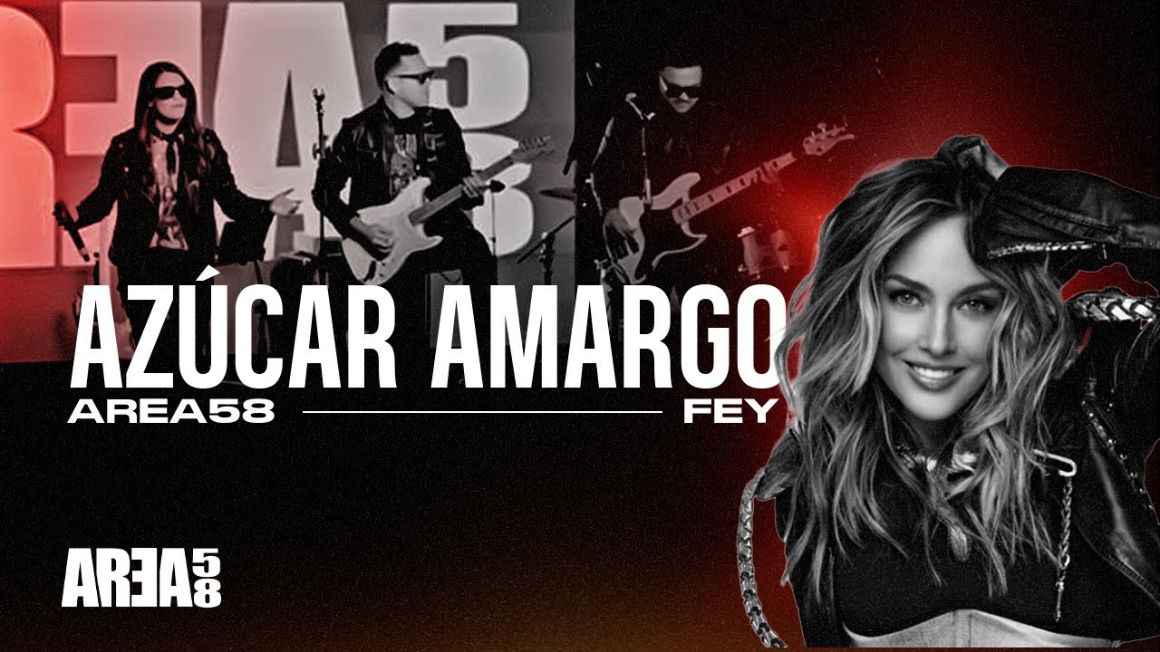 FEY - AZÚCAR AMARGO (COVER EN VIVO) [AREA58]