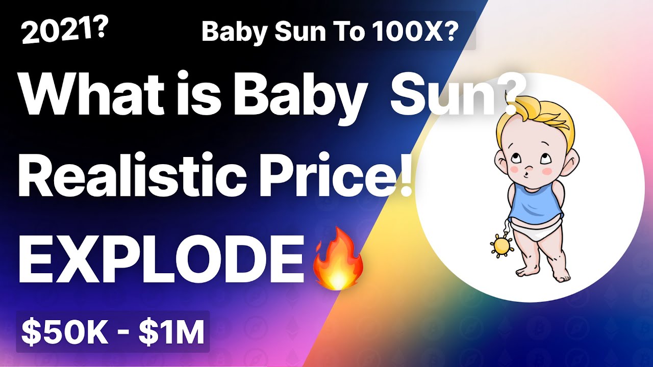 What is Baby Sun? Will Baby Sun 100X? TrueFi Price Prediction & Analysis!