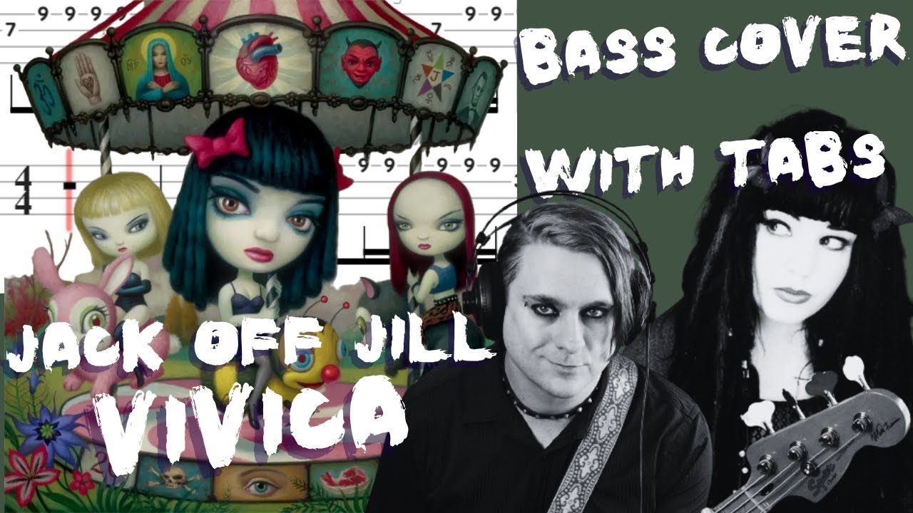 Jack Off Jill - Vivica Bass Cover (with tabs)