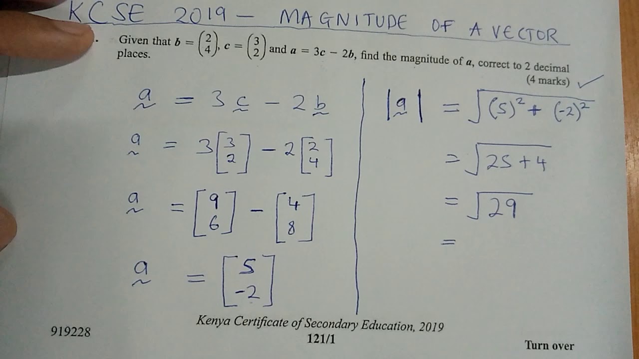 KCSE 2019 - MAGNITUDE OF A VECTOR