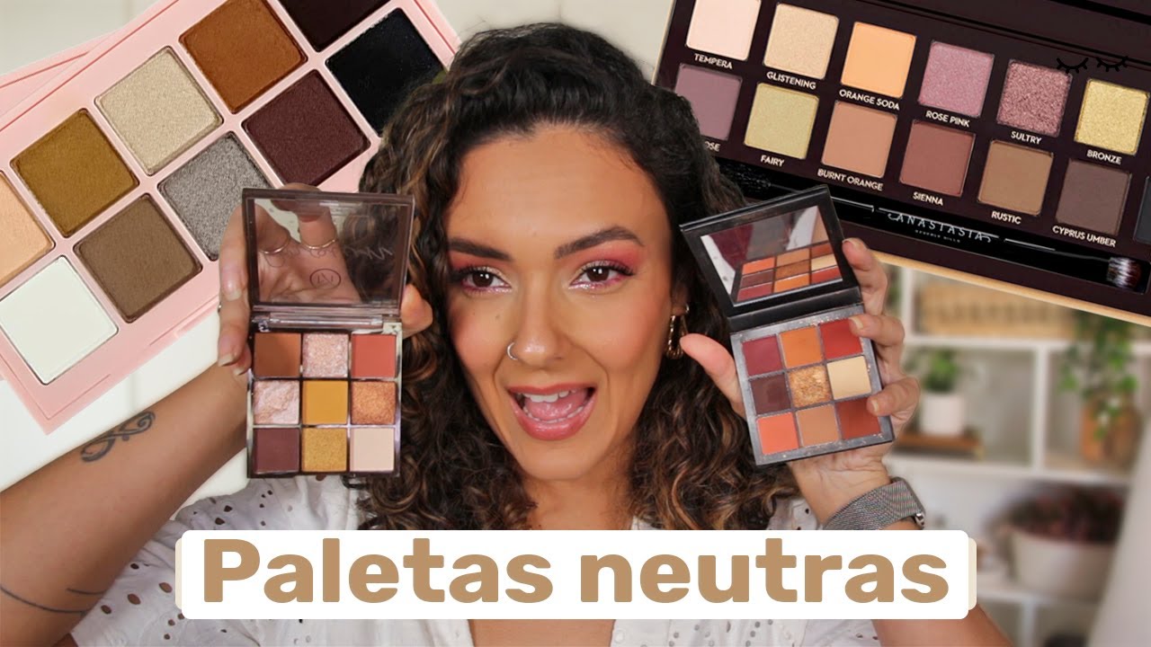 Paletas de sombras neutras - quais modelos indico para você!