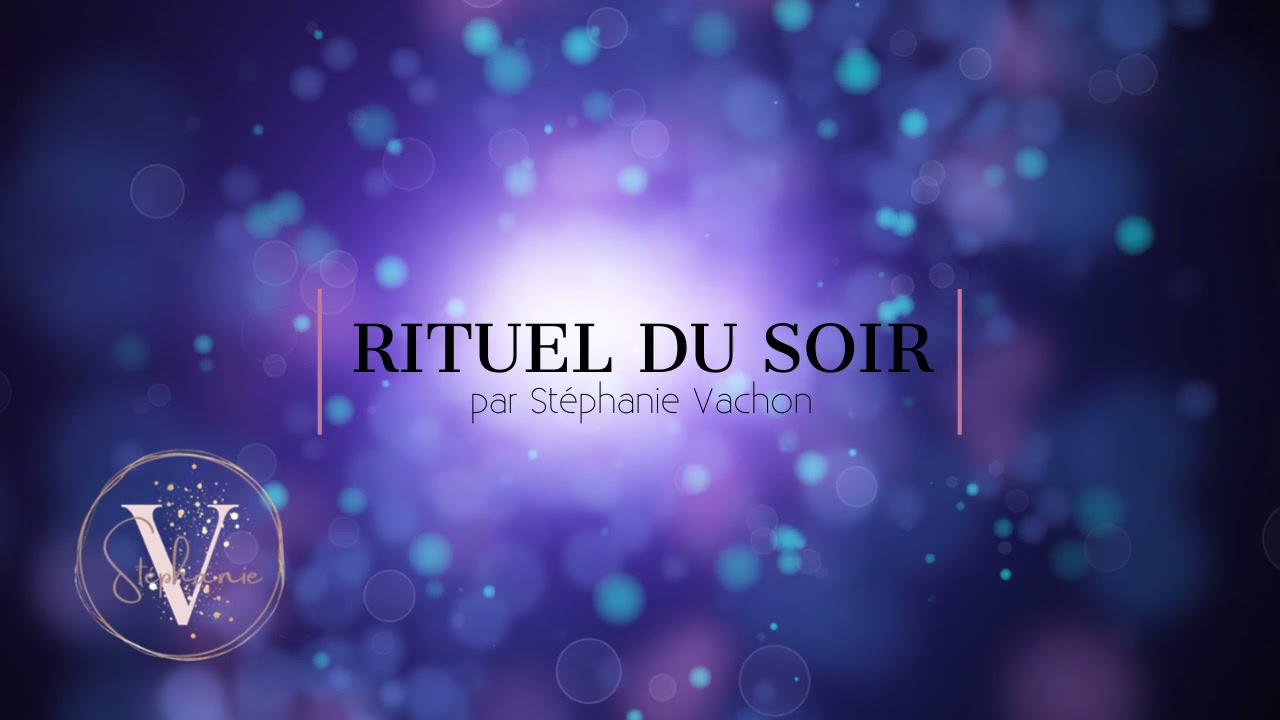 Rituel du soir V.1.0