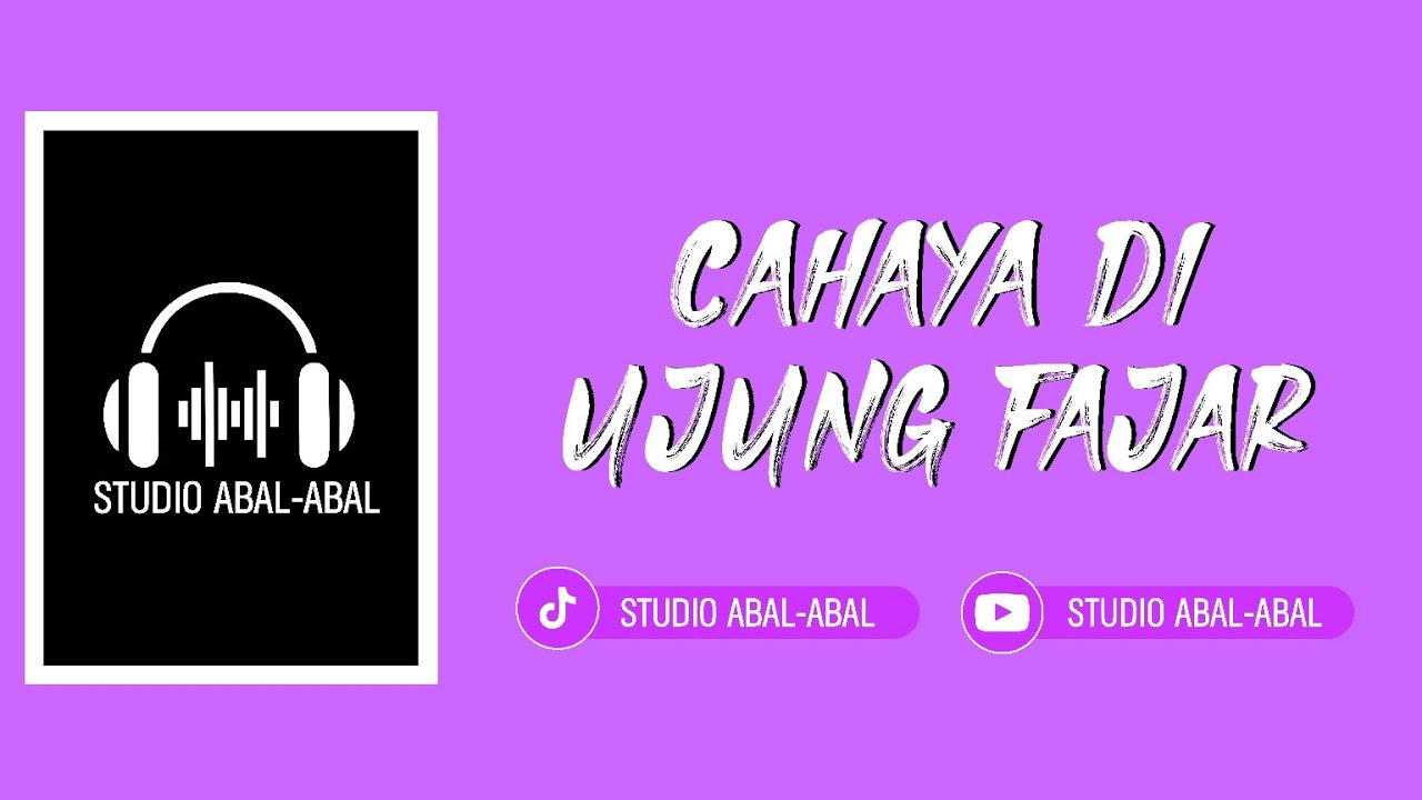 Cahaya Di ujung Fajar ( Ramadhan 2026 ) - ( Official Music Video) 