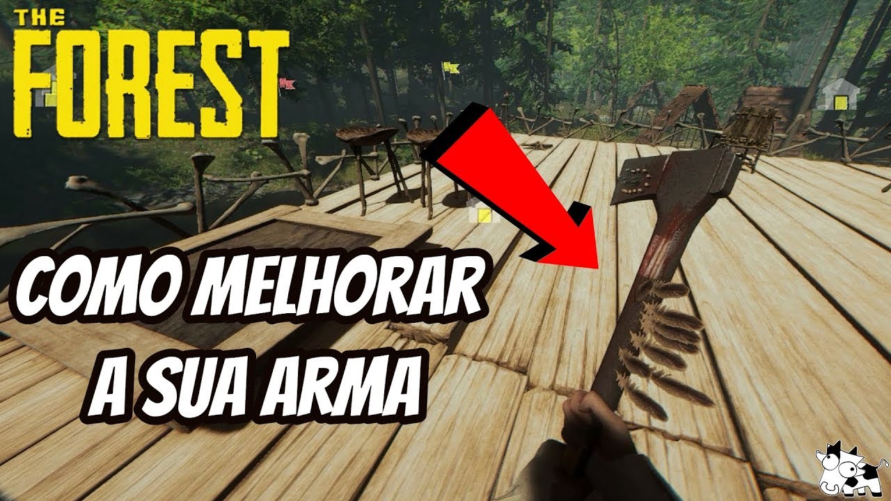 THE FOREST - Guia Upgrade de Armas Melee 0.72 [PC]
