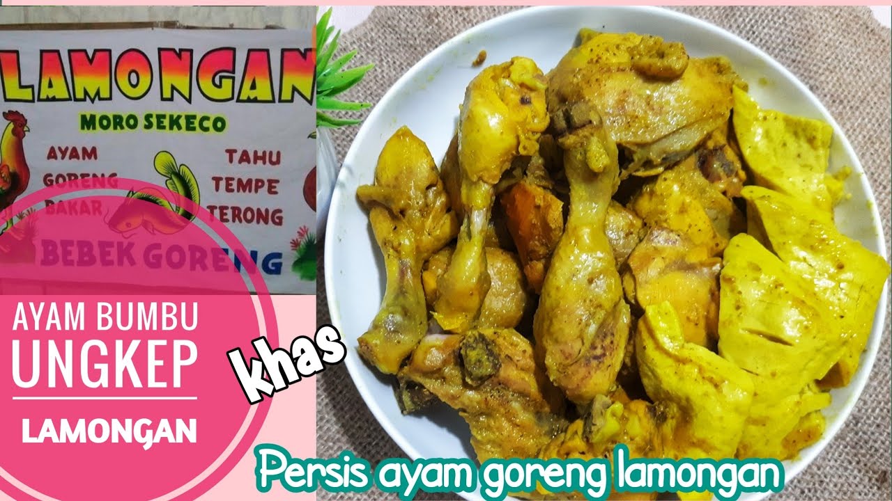 TERKUAK AYAM GORENG LAMONGAN | RESEP AYAM GORENG UNGKEP BUMBU KUNING