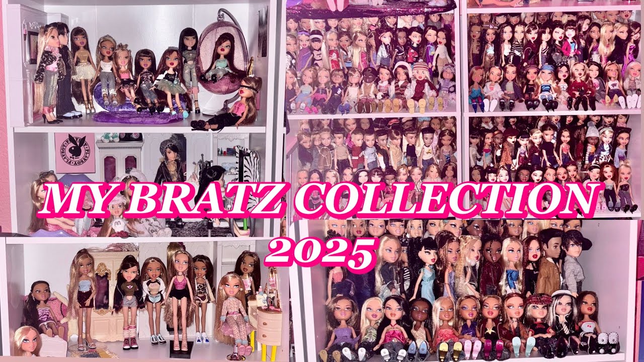 MY BRATZ COLLECTION 2025! 