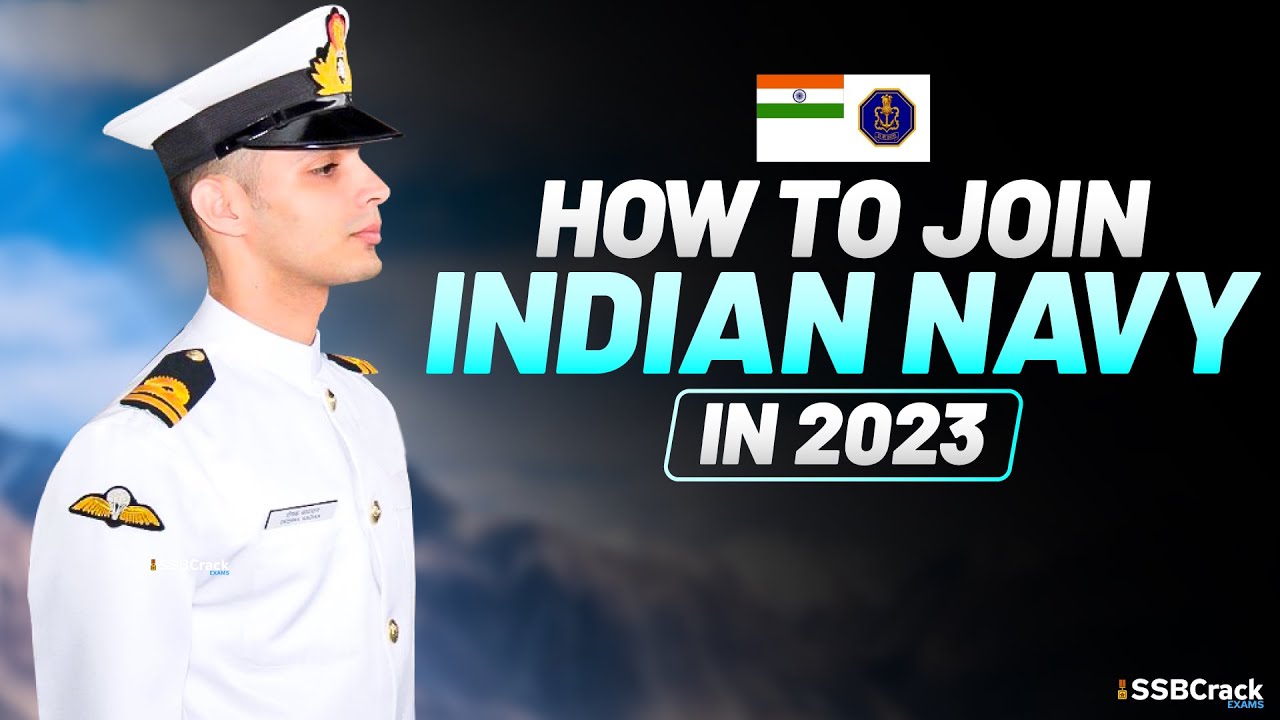 10 Best Ways To Join Indian Navy In 2023