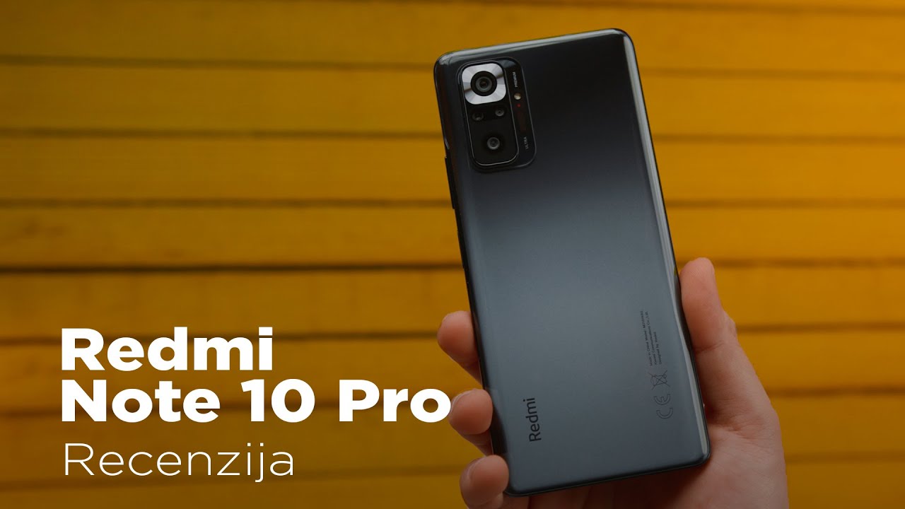 Redmi Note 10 Pro - kako odoleti?
