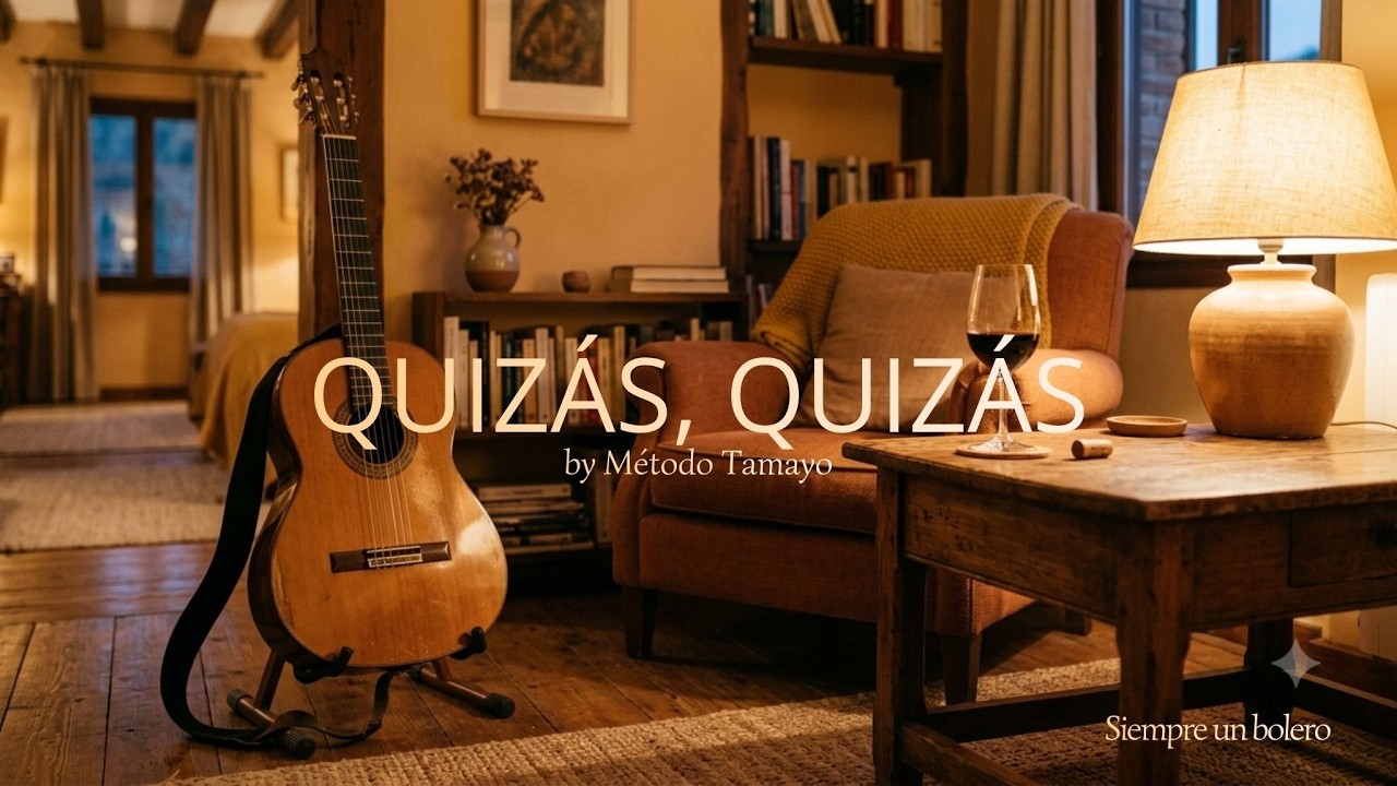 QUIZÁS, QUIZÁS, QUIZÁS🎸 ...guitarra fácil con Método TAMAYO 🎸