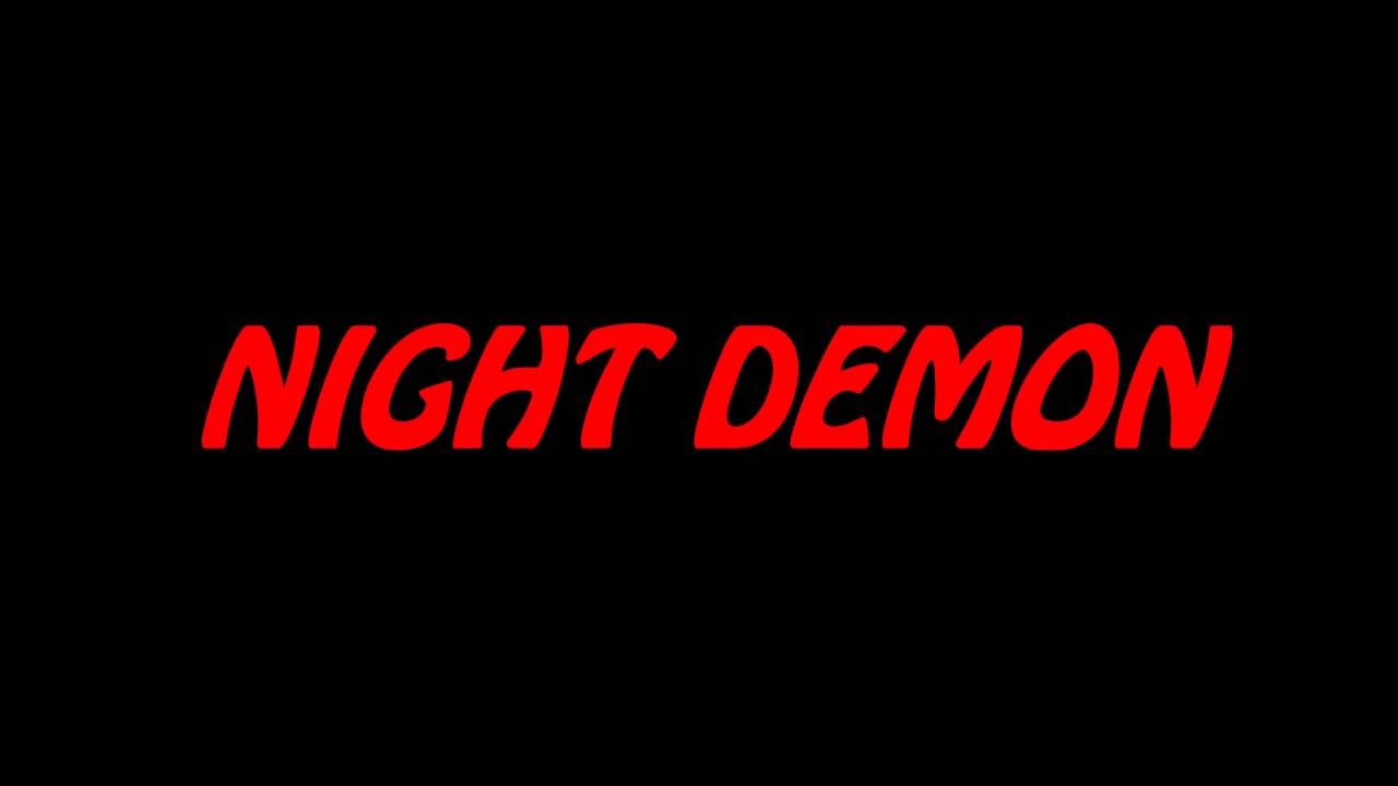 NIGHT DEMON - 