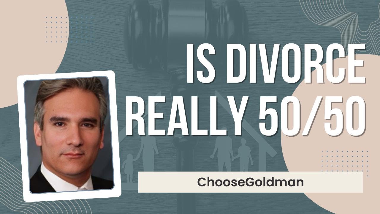 Is Everything Really Split 50/50 in a Divorce?