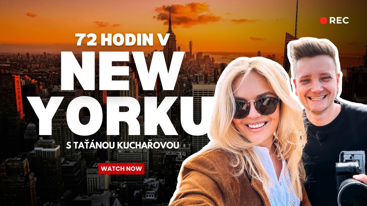 72 HODIN V NEW YORKU 🗽🔥  s Taťánou Kuchařovou