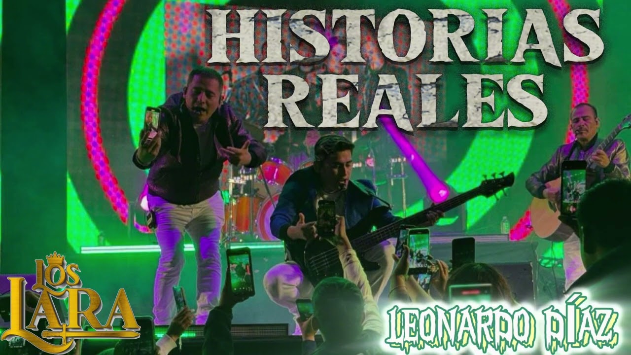 LEONARDO DIAZ - HISTORIAS REALES