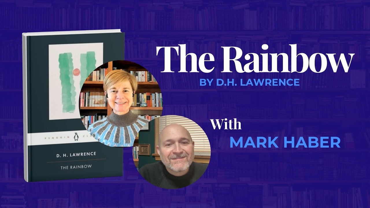 Reading D.H. Lawrence's The Rainbow with Mark Haber