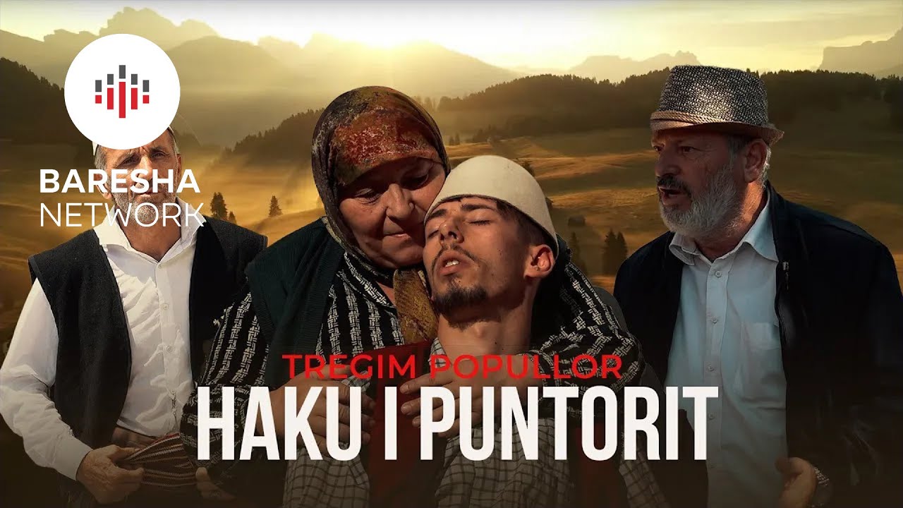Tregim Popullor - Haku i Puntorit