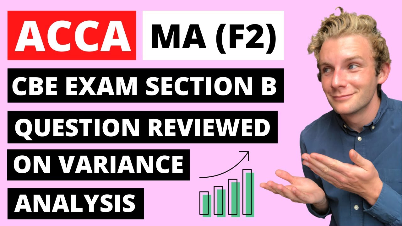 ⭐️ КАК СДАТЬ ЭКЗАМЕН ACCA MA (F2) - РАЗБОР ВОПРОСА РАЗДЕЛА B АНАЛИЗА ДИСПЕРСИИ CBE ⭐️ | ACCA F2 |