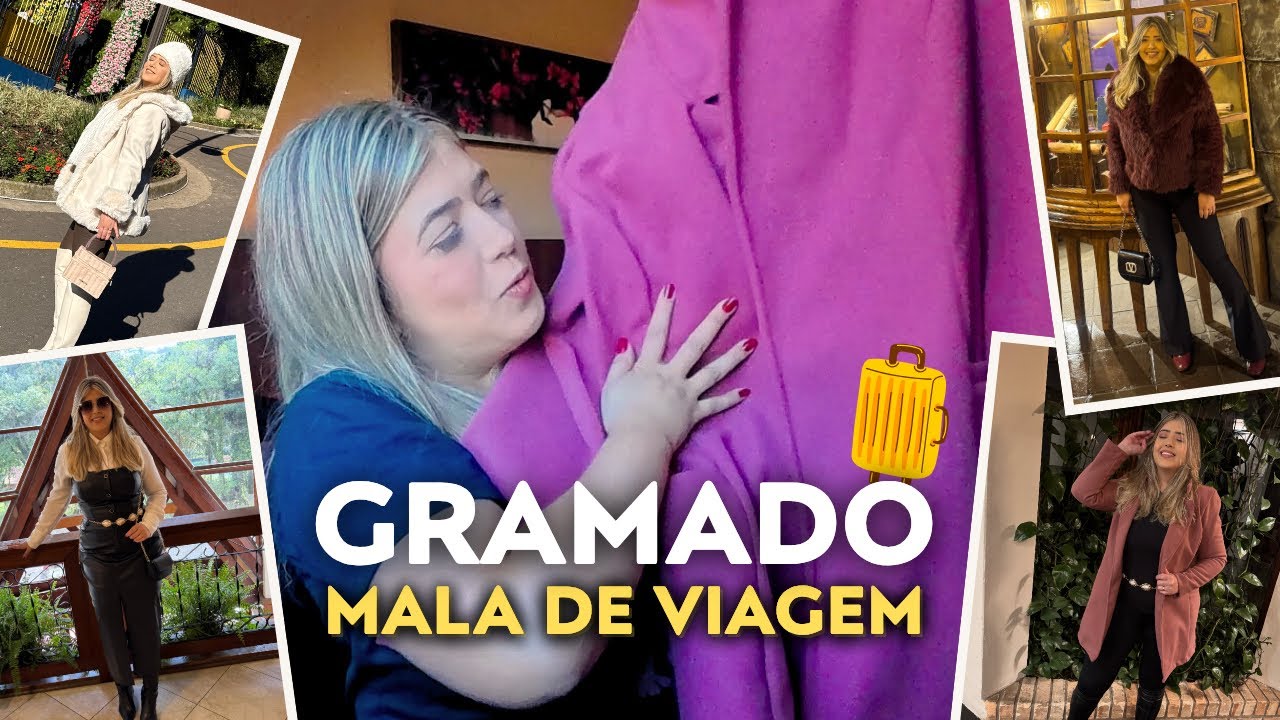 LEVEI TUDO ISSO PARA GRAMADO ? 😱| Veja o que tinha dentro da minha mala!