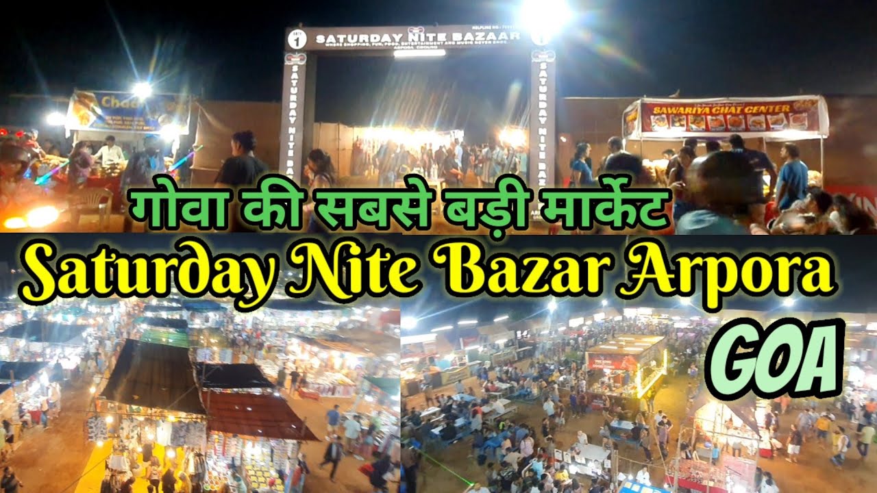 Goa || Saturday Night Bazaar In Arpora  Night Market || Ghumakkad JP Vlog