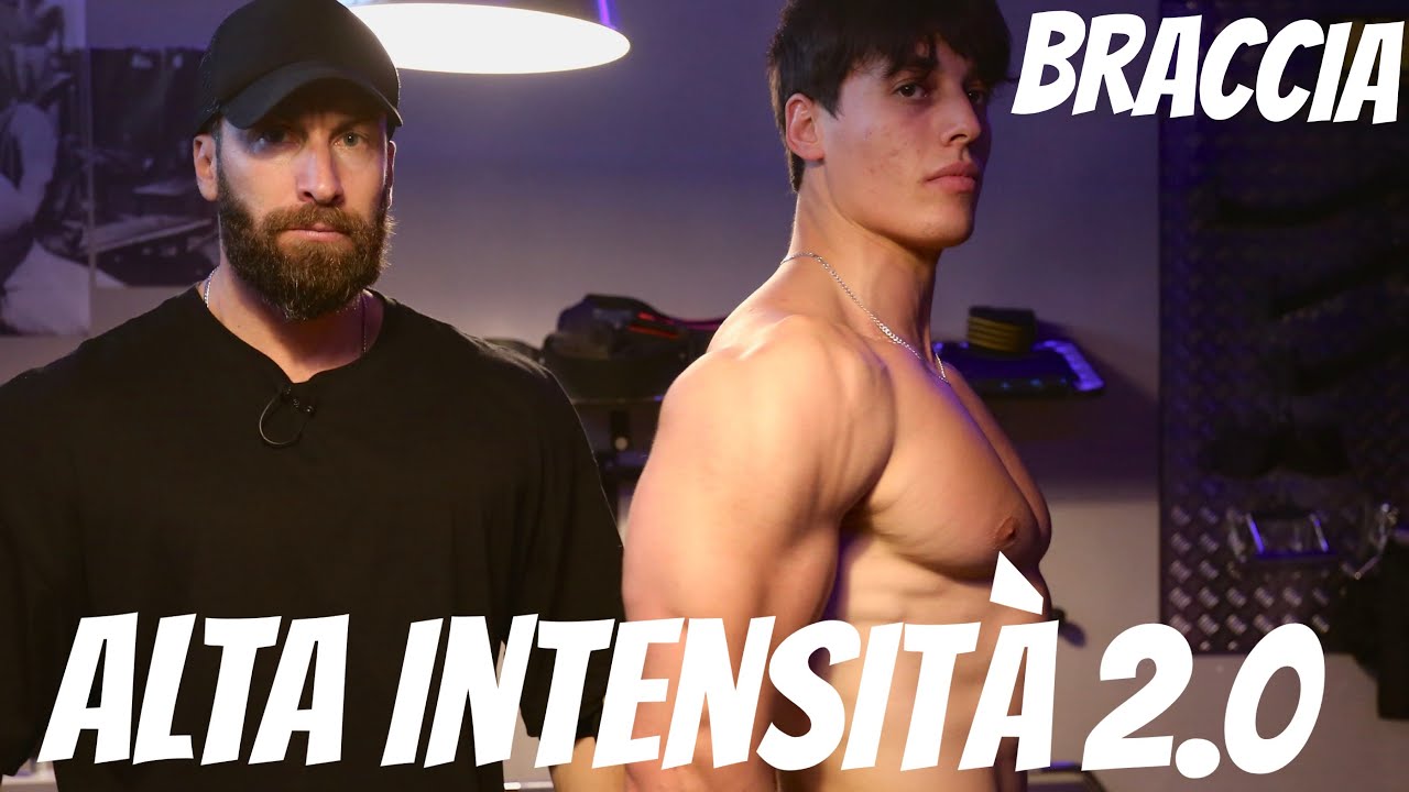 ALLENAMENTO BRACCIA Alta Intensità 2.0