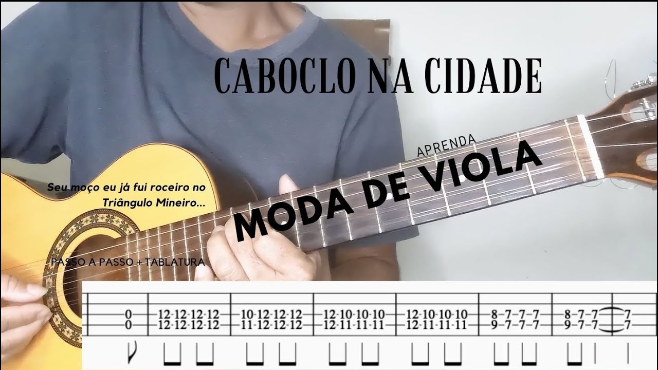 Aprenda a tocar   Caboclo na cidade   Moda de viola passo a passo + tablatura