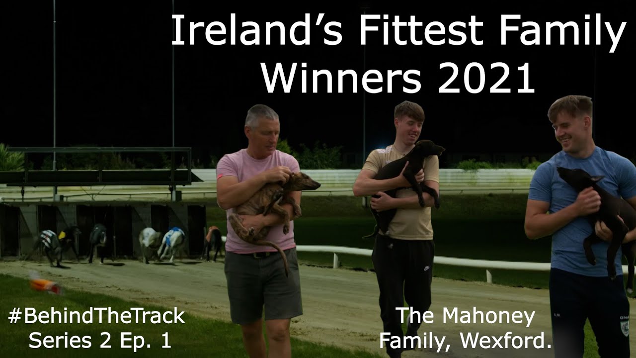 On Track with Ireland's Fittest Family 2021 | #BehindTheTrack Series 2