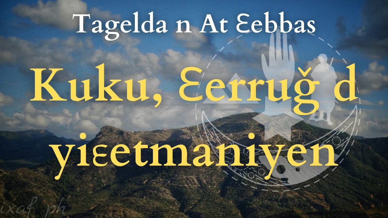 At Ɛebbas, Ɛerruǧ, Kuku d iɛetmaniyen