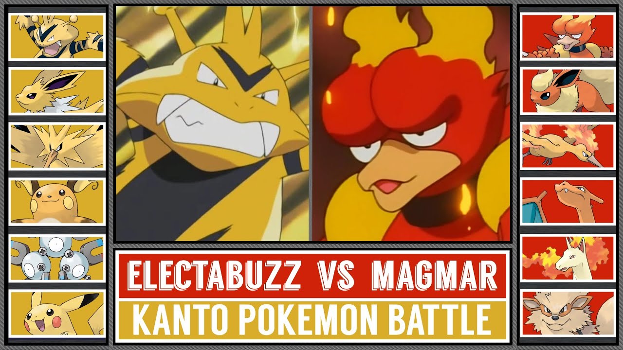 ELECTABUZZ vs MAGMAR | Kanto Type Battle