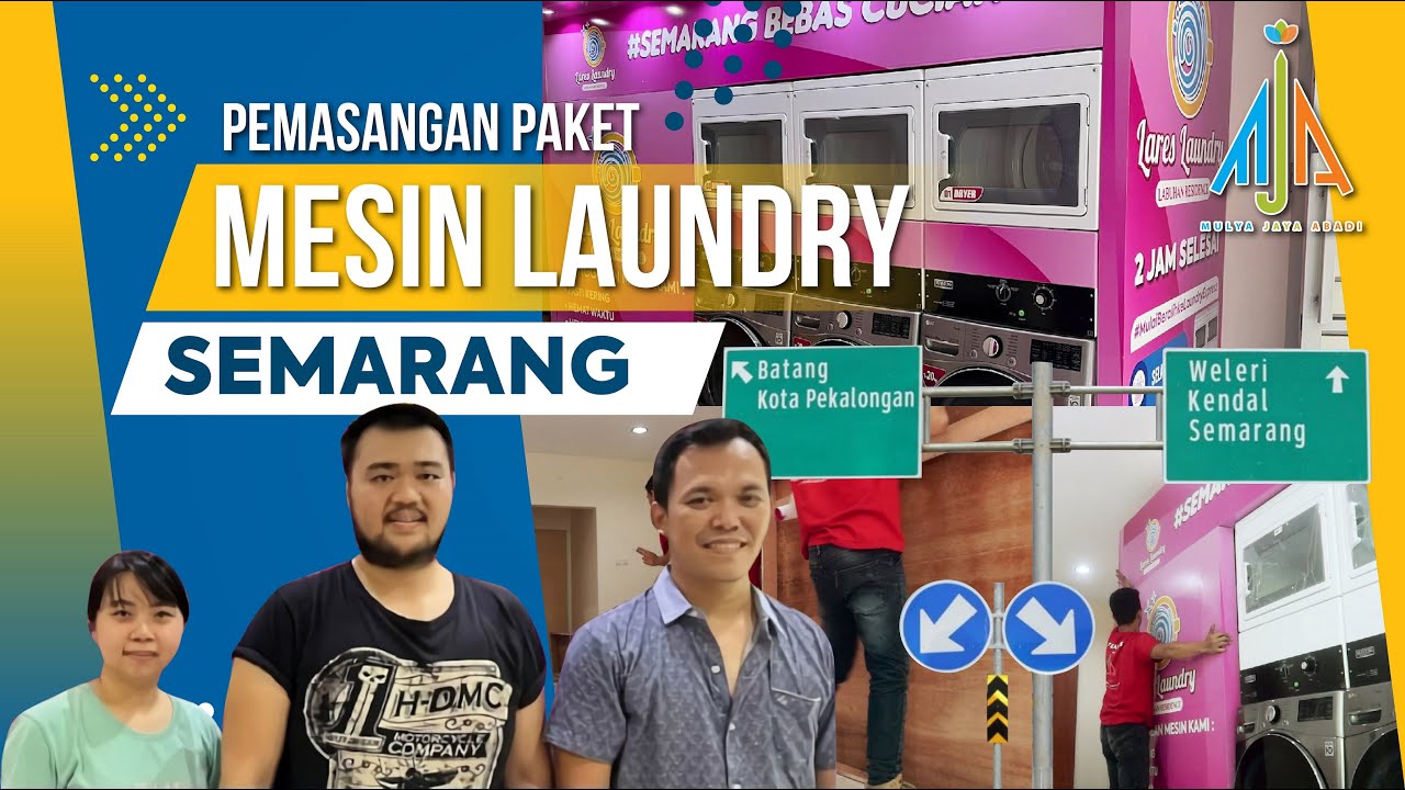 Pemasangan Paket Mesin Laundry Semarang - Paket Usaha Laundry