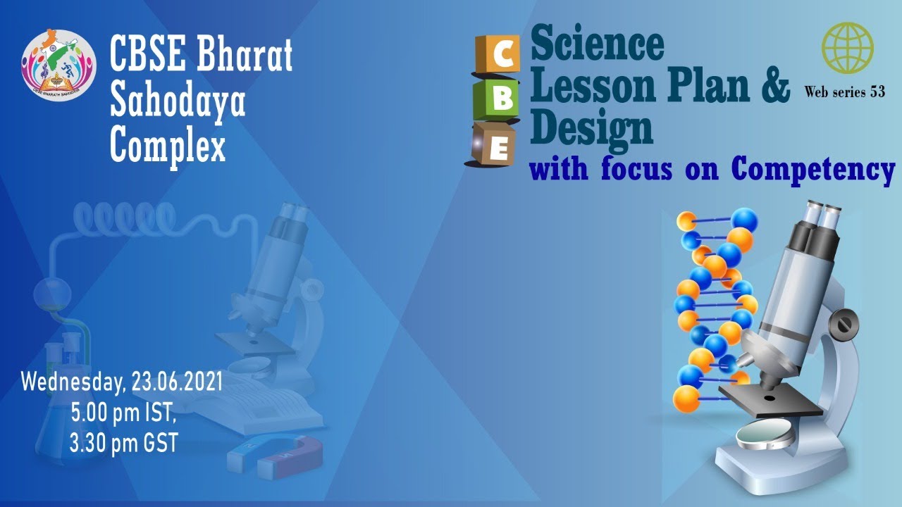 CBSE Science--Lesson Plan and Design