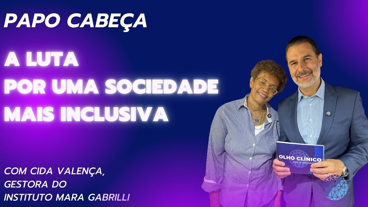 A luta por uma sociedade mais inclusiva