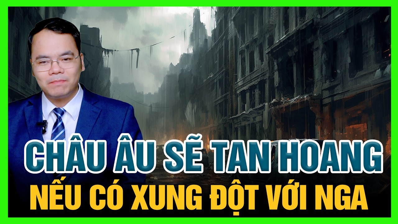 Một Nước Nga Mạnh Đang Ám Ảnh Liên Minh Châu Âu || Bàn Cờ Thế Sự