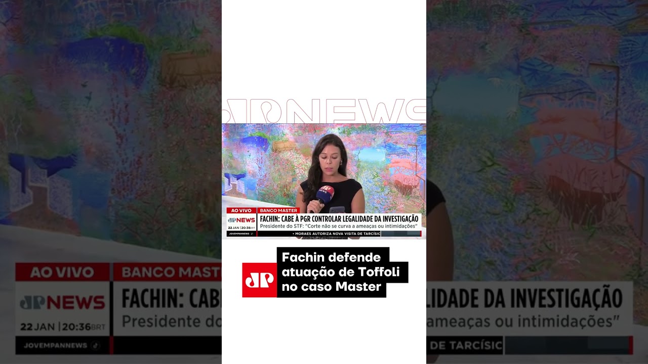 Fachin defende atua&ccedil;&atilde;o de Toffoli no caso Master