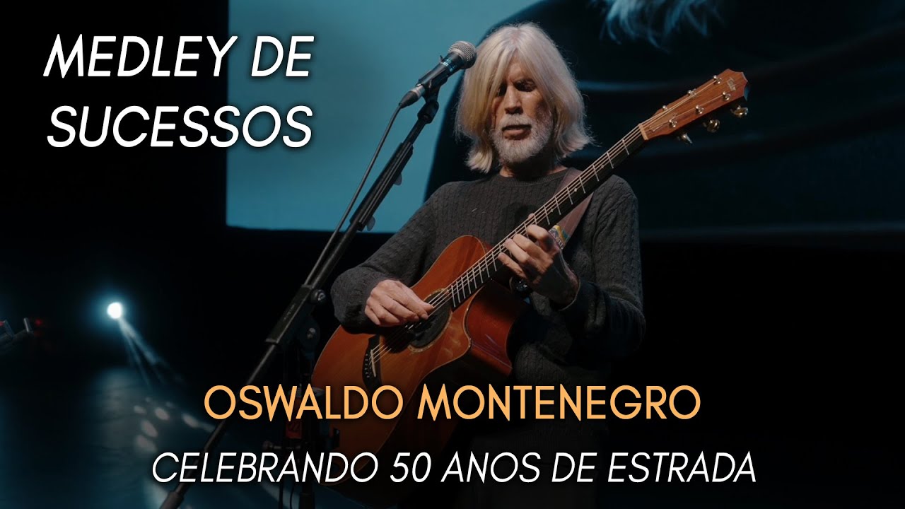 Oswaldo Montenegro | Medley de sucessos | Show Celebrando 50 Anos de Estrada.