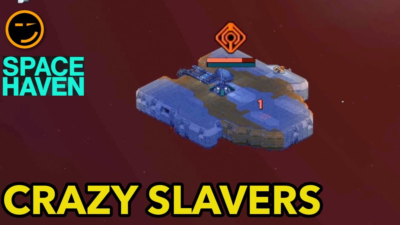 Space Haven: Crazy Slavers, Alpha 13 Brutal Let's Play Gameplay Series S2Ep7