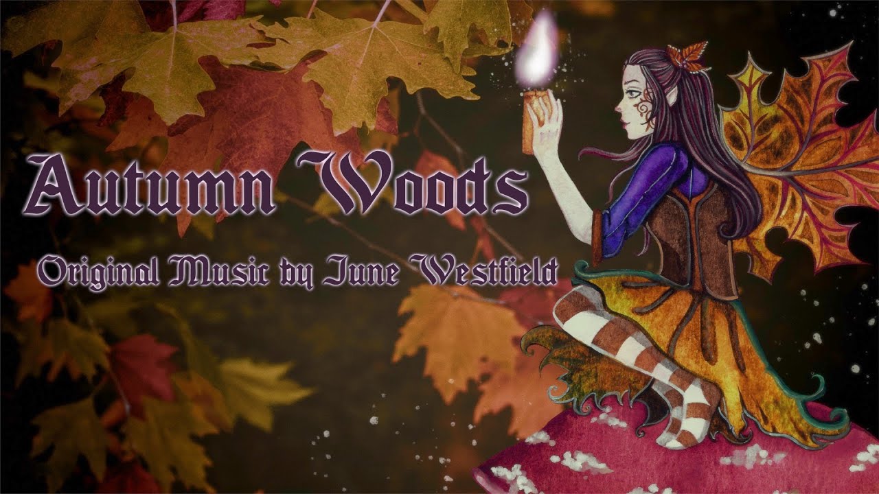 Autumn Woods - Celtic Fantasy Music 🍂