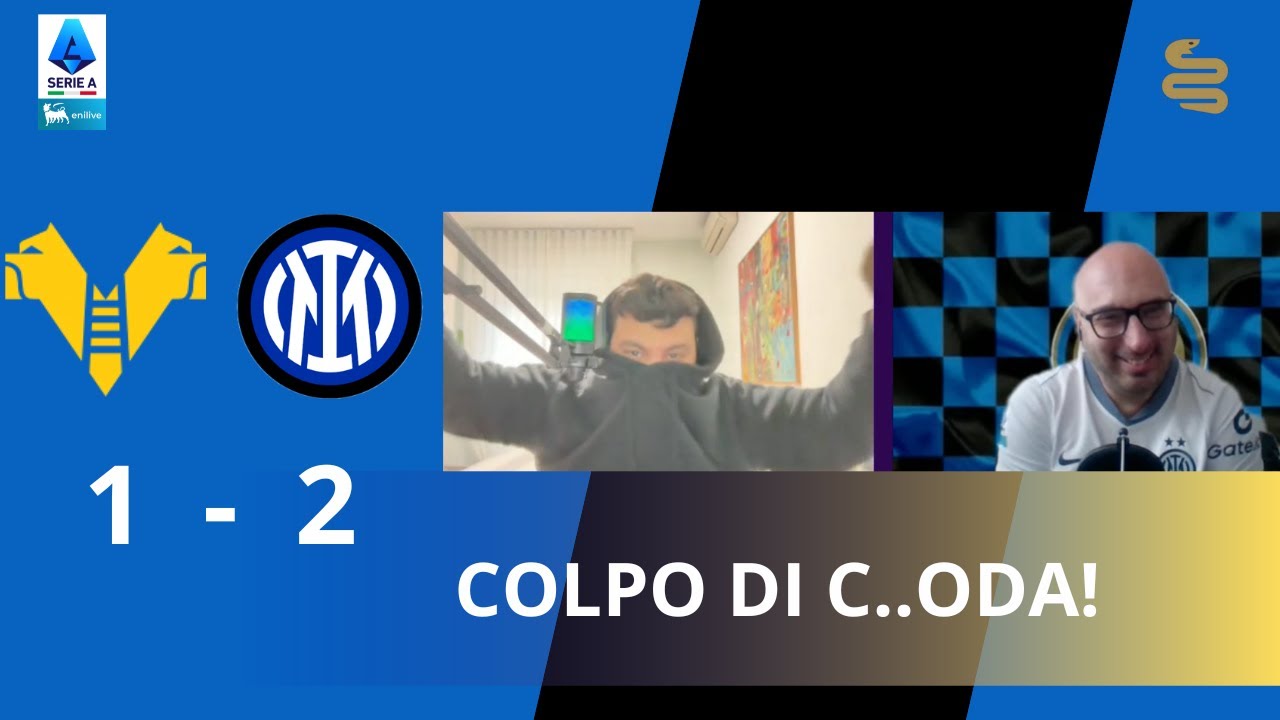 HELLAS VERONA - INTER 1-2 VITTORIA DA BRIVIDI AL BENTEGODI...